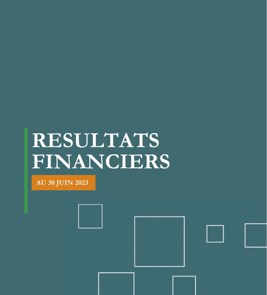 ETATS FINANCIERS AU 30 JUIN 2023
