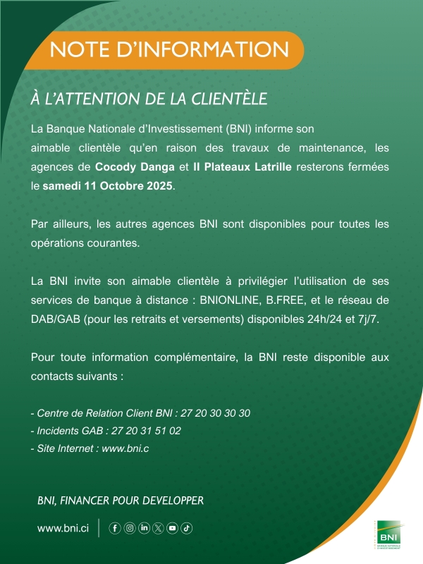 NOTE D'INFORMATION / Fermeture des agences COCODY DANGA et DEUX PLATAEU LATRILLE